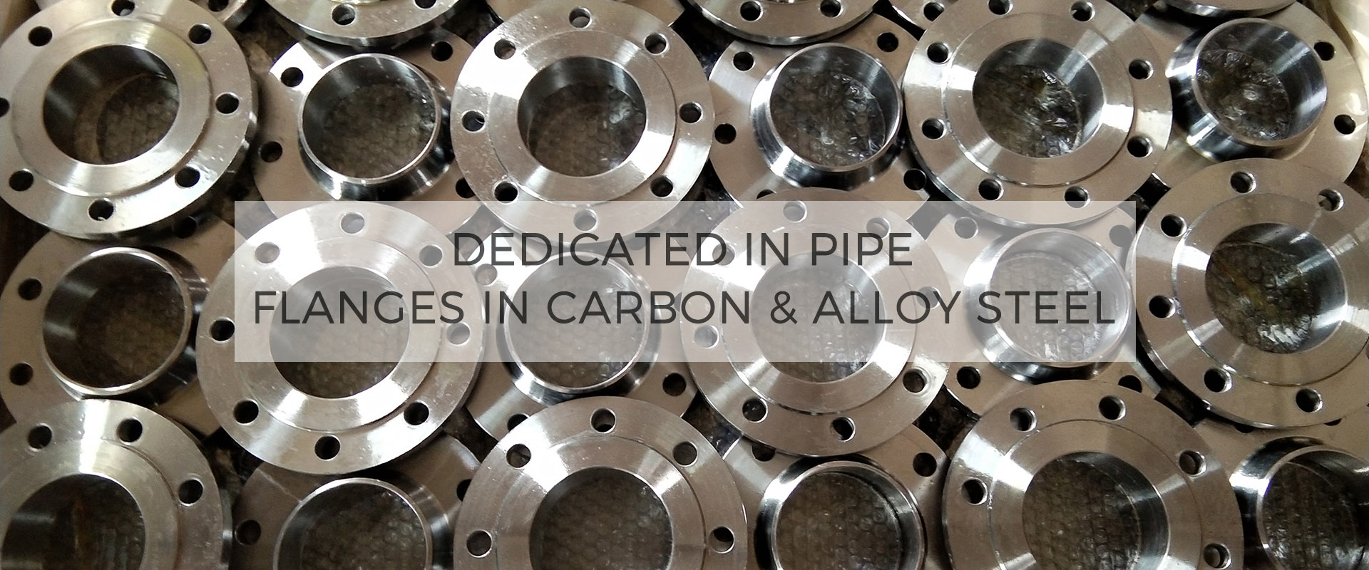 Pipe Flanges and pipe fittings leader in Carbon & Alloy Steel